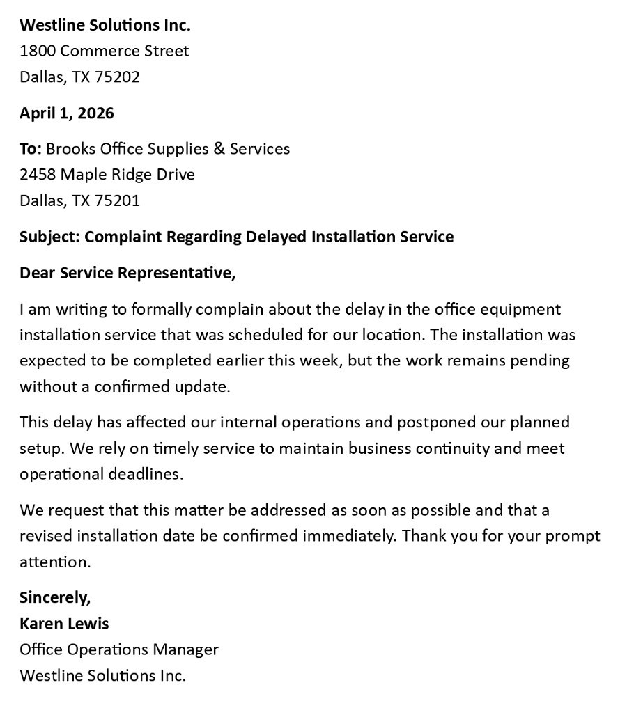 Complaint Regarding Delayed Installation Service