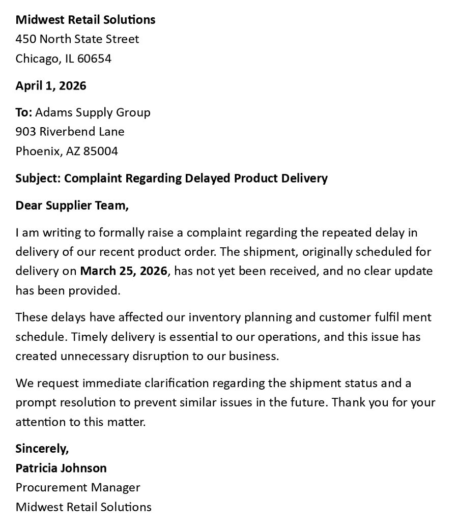 Complaint Regarding Delayed Product Delivery