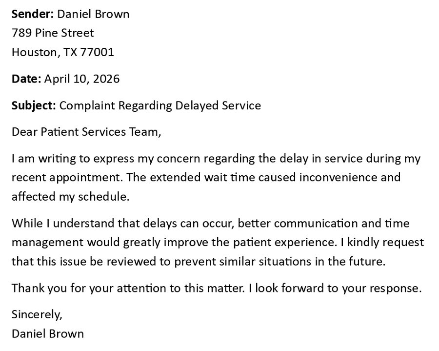 Complaint Regarding Delayed Service