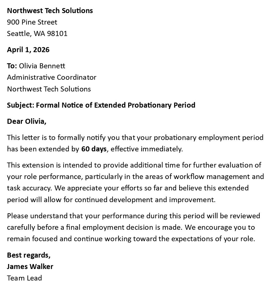 Formal Notice of Extended Probationary Period
