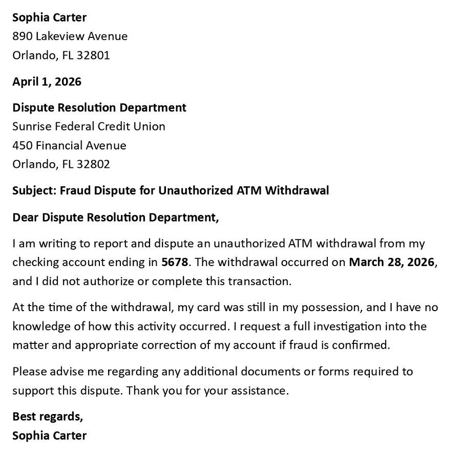 Fraud Dispute for Unauthorized ATM Withdrawal